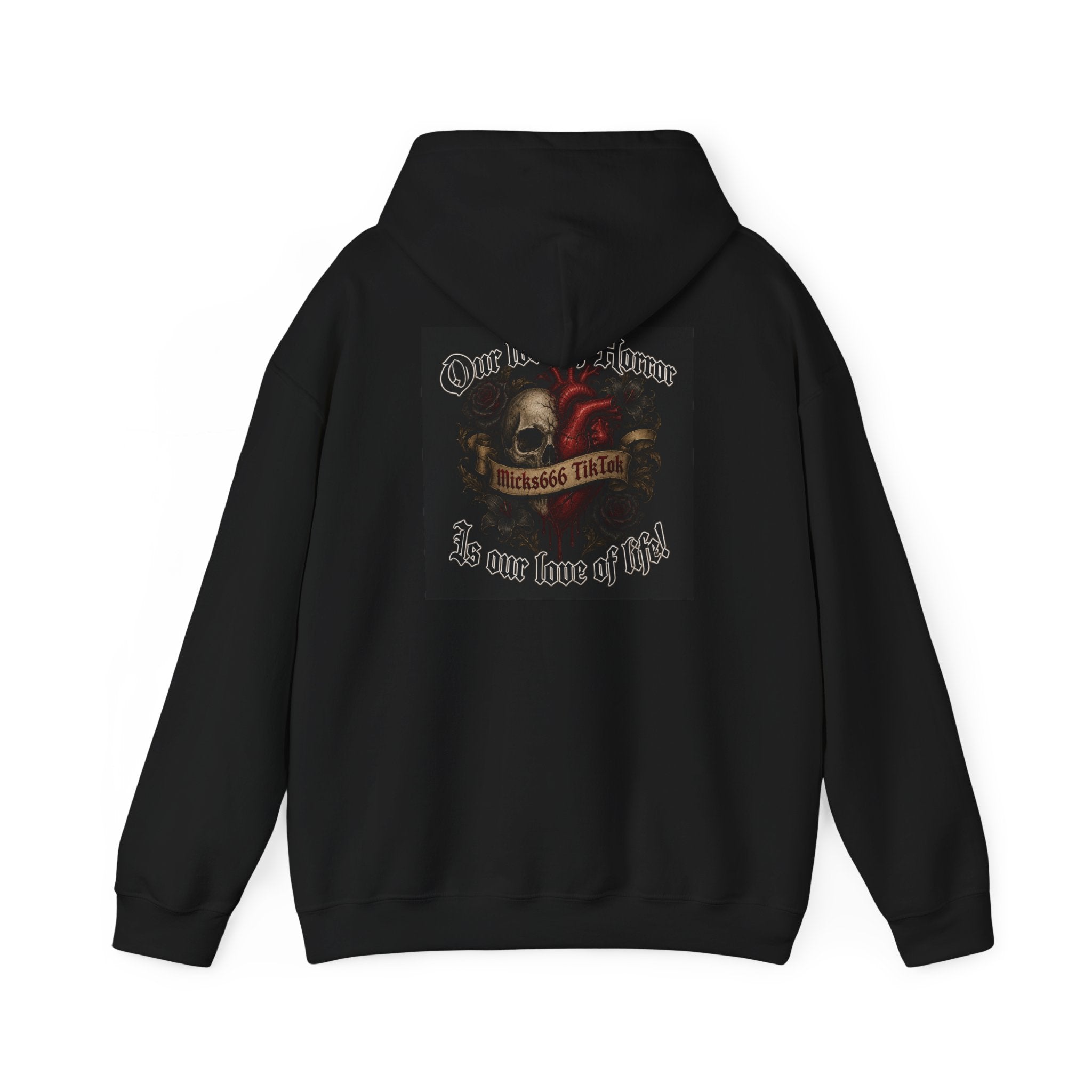 Micks666 Official Unisex “ Our love of horror is our love of life” Hoodie⁠